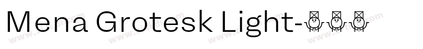 Mena Grotesk Light字体转换